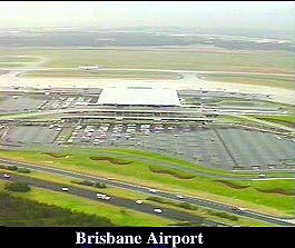 [Brisbane Airport]
